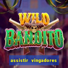 assistir vingadores ultimato completo dublado gratis